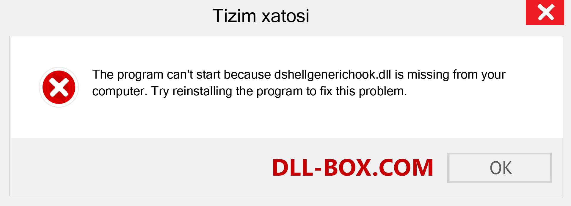 dshellgenerichook.dll fayli yo'qolganmi?. Windows 7, 8, 10 uchun yuklab olish - Windowsda dshellgenerichook dll etishmayotgan xatoni tuzating, rasmlar, rasmlar